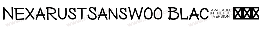 NexaRustSansW00 Blac字体转换